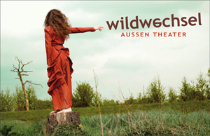 wildwechsel AUSSEN THEATER